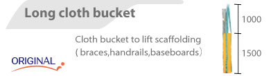 Long cloth bucket
